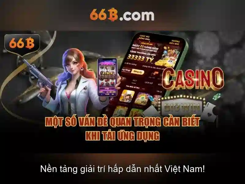 66B là gì và sự phát triển gần đây