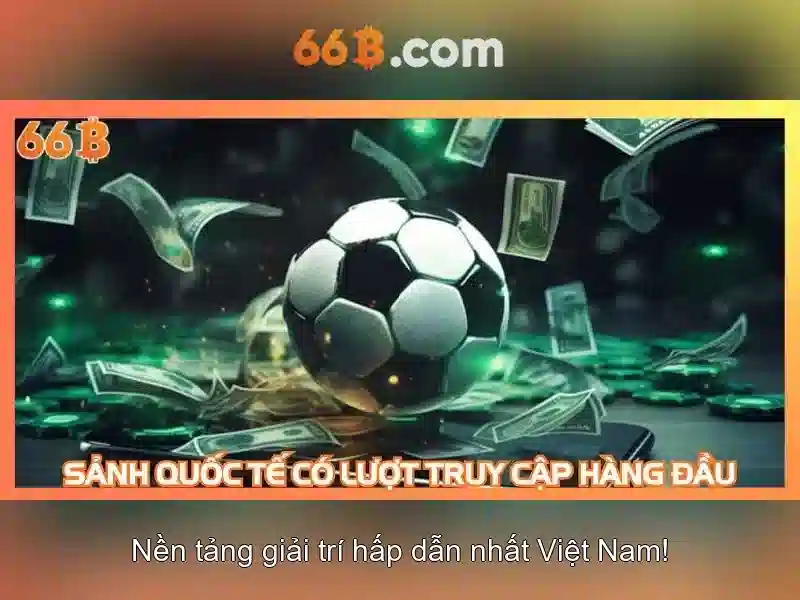 66b: một khái niệm và hành trình của nó Giao diện nhà cái hoàn hảo