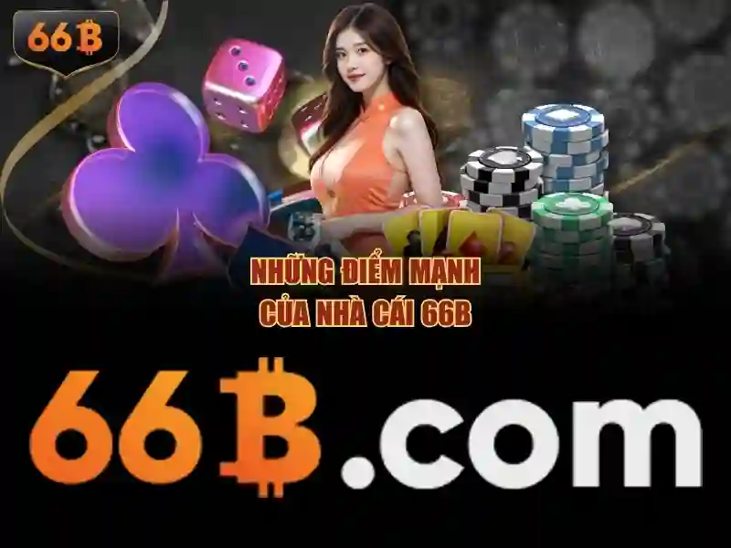 66b và những khía cạnh cơ bản